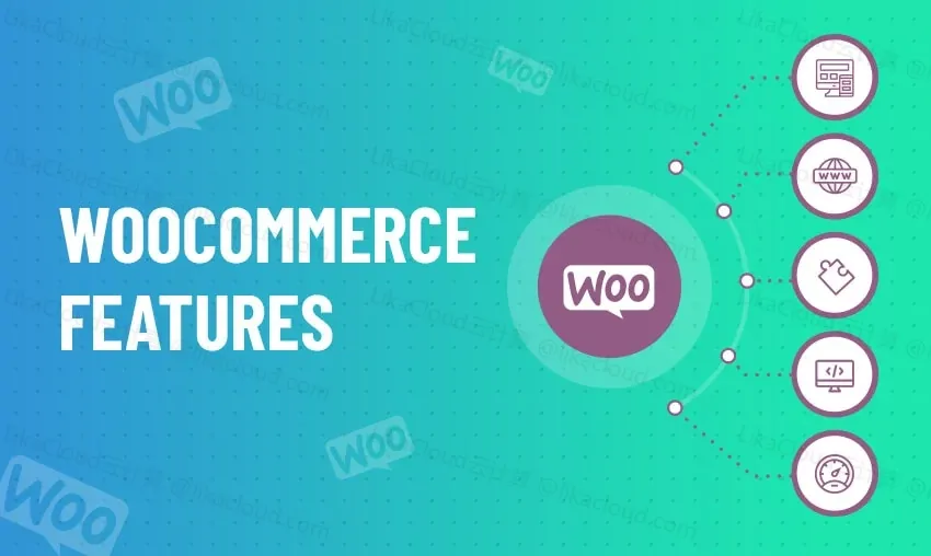 WooCommerce 是什么，它能如何帮你开网店？ - LikaCloud云计算