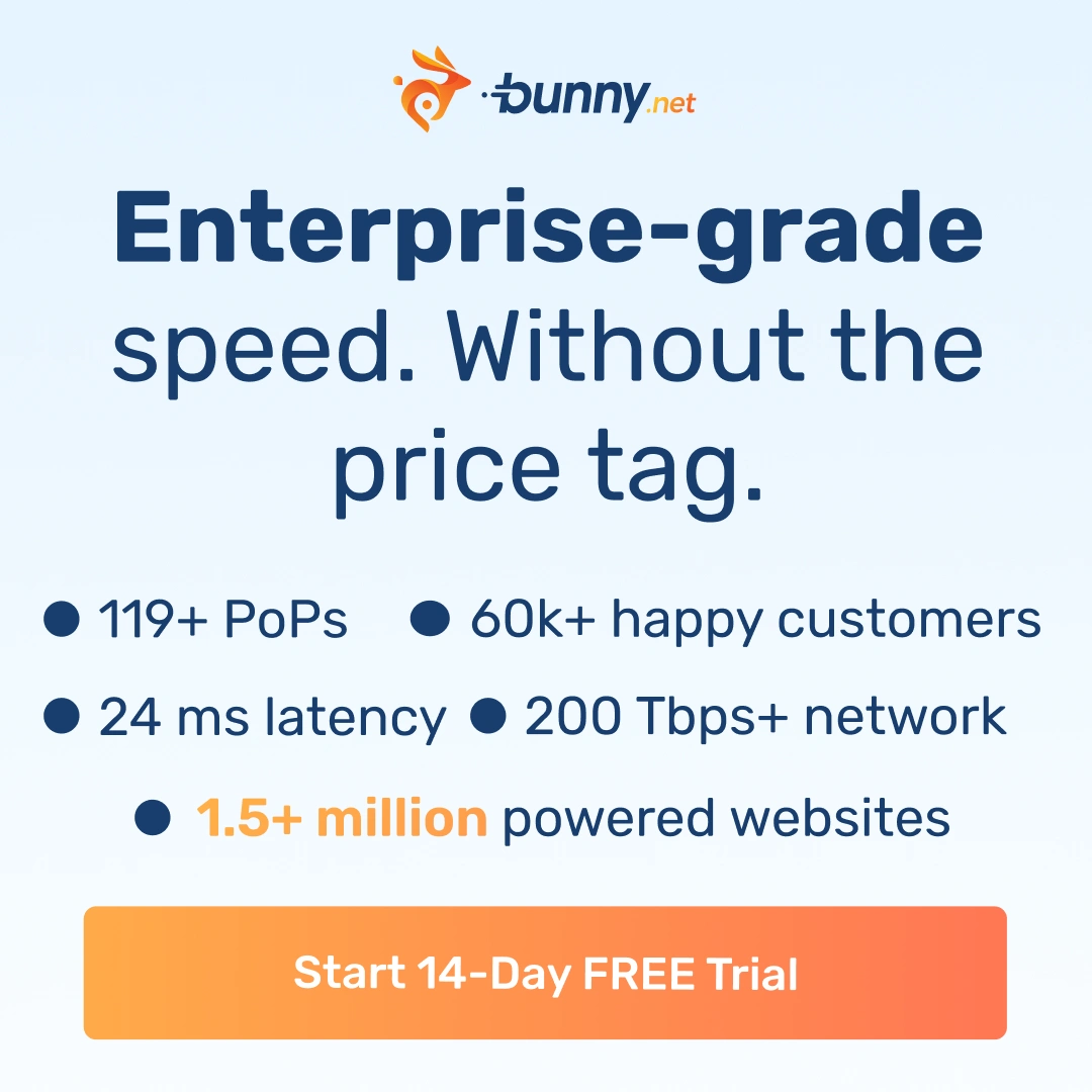 bunny.net CDN 119개 글로벌 노드, 24ms 짧은 지연 시간, 14일 무료 체험!